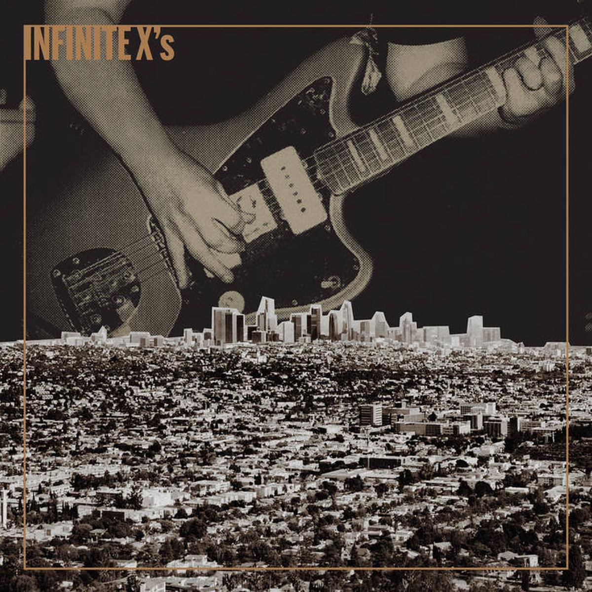 Infinite X’s – Infinite X’s LP