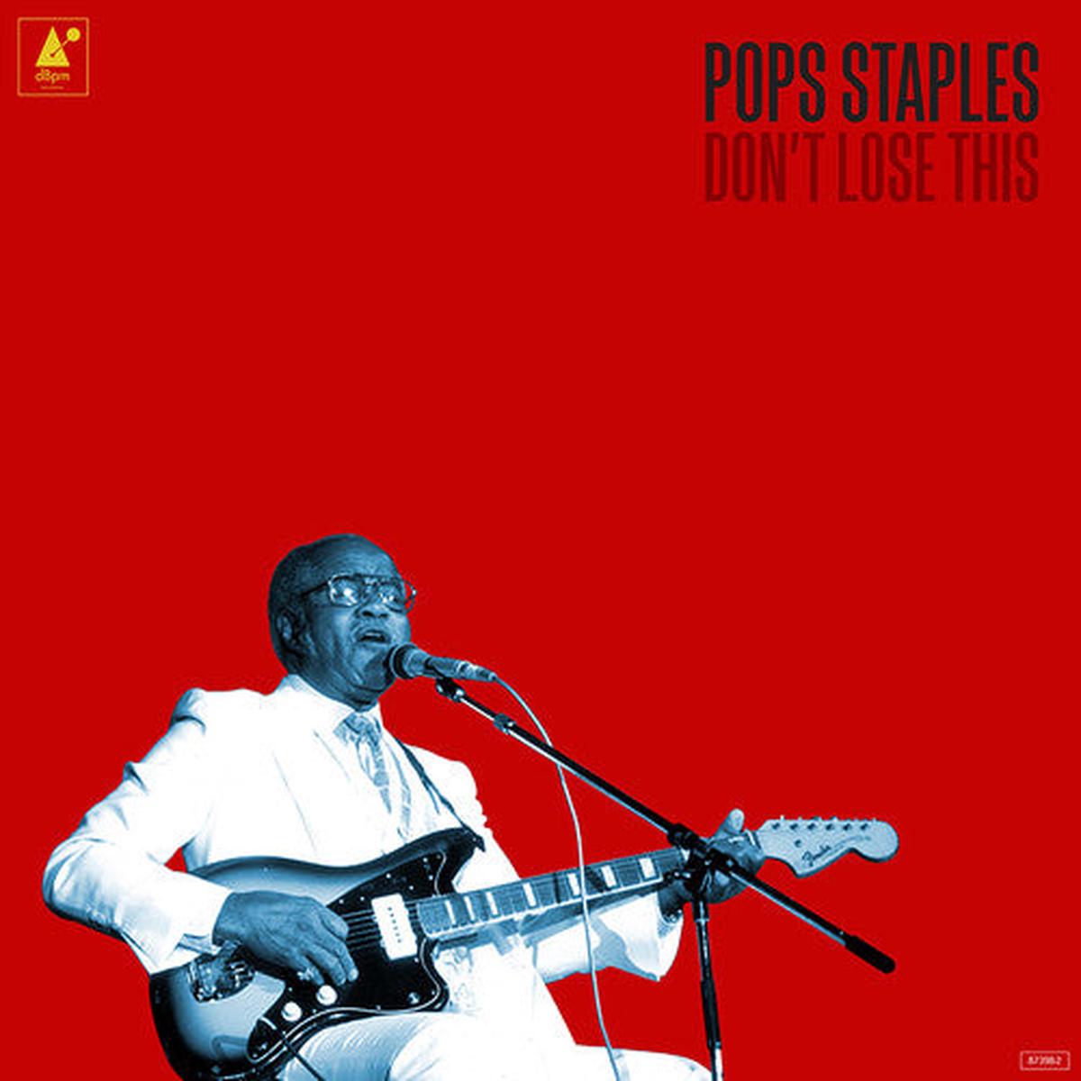 Roebuck Pops Staples – Don t Lose This