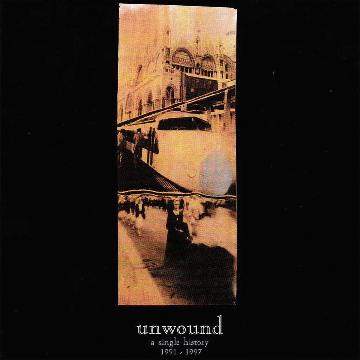 UNWOUND – A SINGLE HISTORY 1991 – 2001 2LP *NEW*