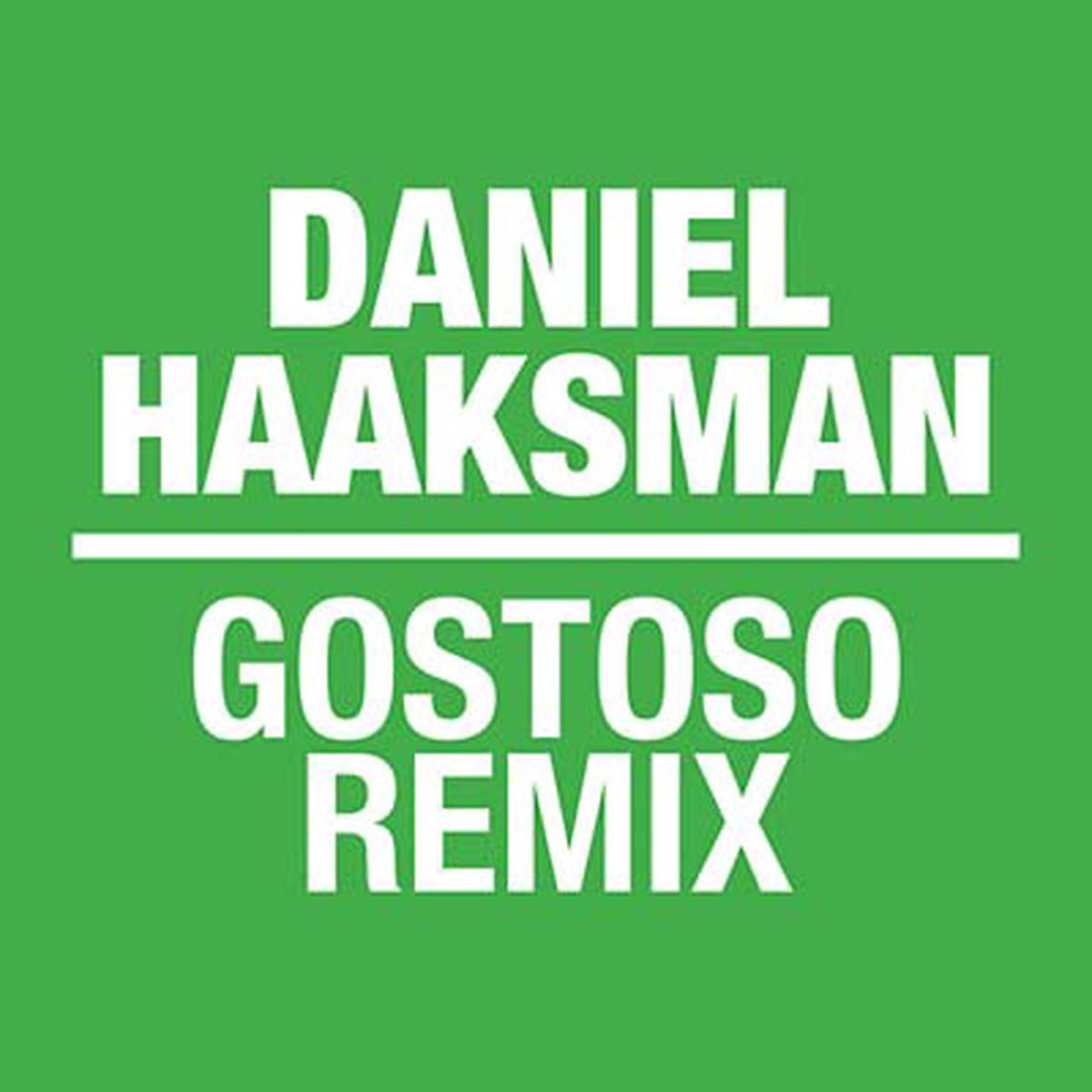 DANIEL HAAKSMAN Gostoso Remix EP – Default Title