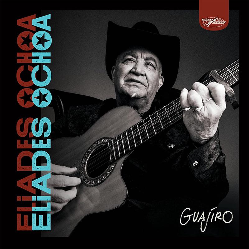 ELIADES OCHOA – Guajiro – LP – Vinyl [JUN 9]
