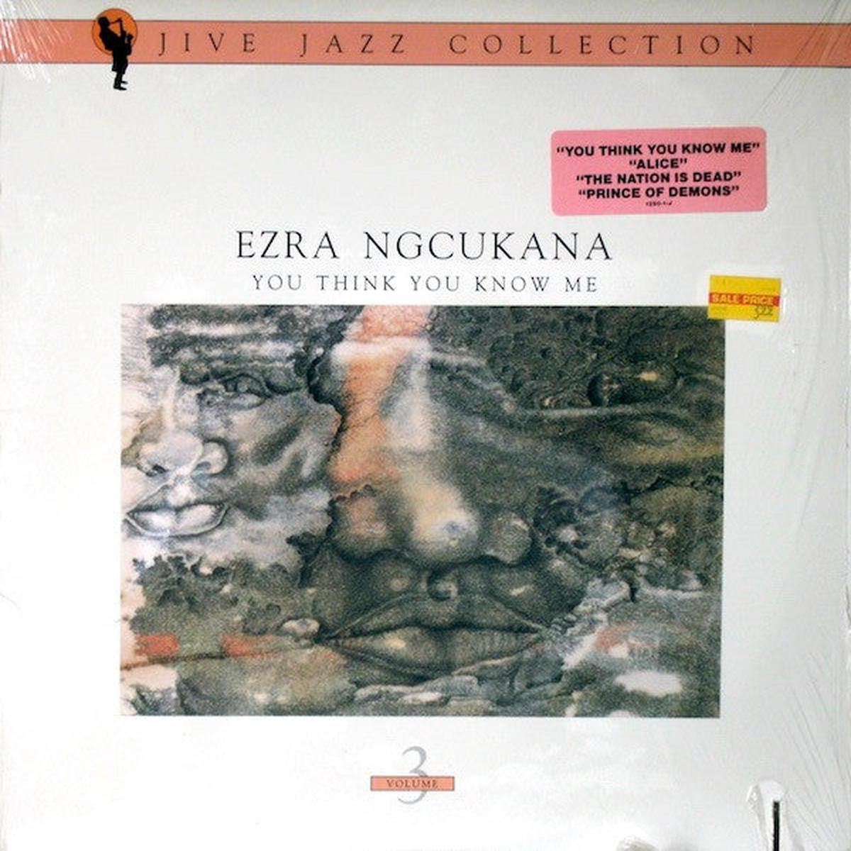 Ezra Ngcukana – You Think You Know Me – LP