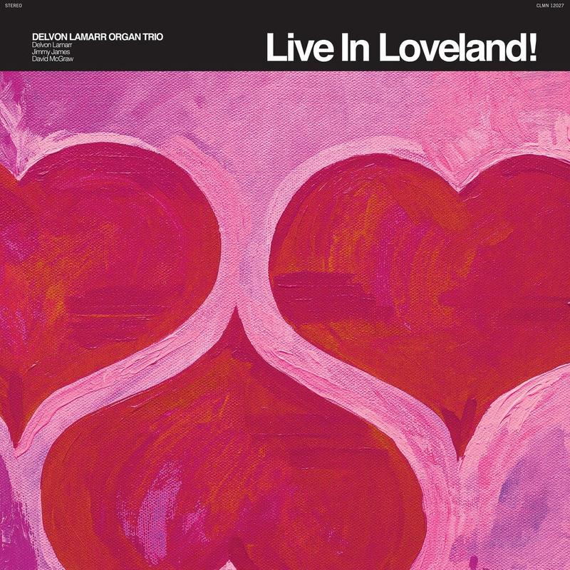 LAMARR DELVON ORGAN TRIO-LIVE IN LOVELAND  2LP *NEW*