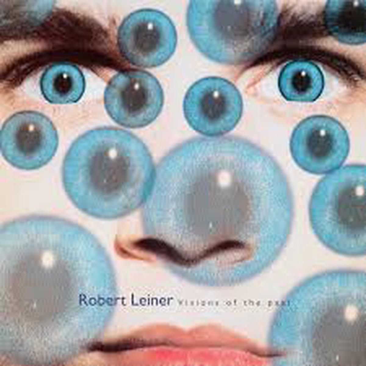 Leiner, Robert – Visions Of The Past [Vinyl]