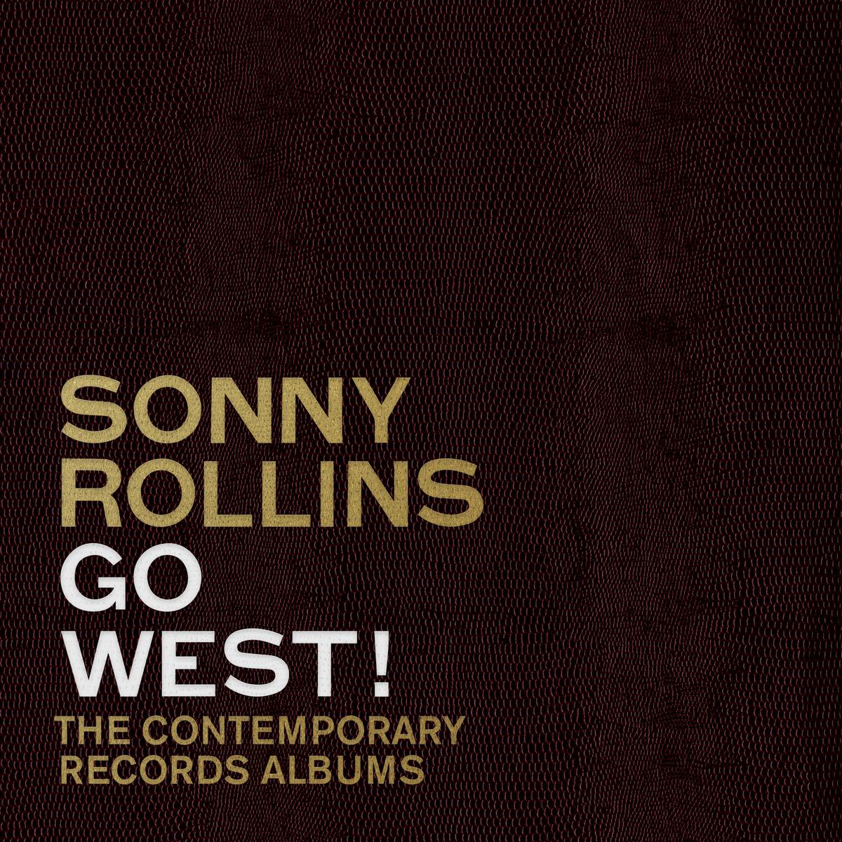 Sonny Rollins – Go West! (3LP)