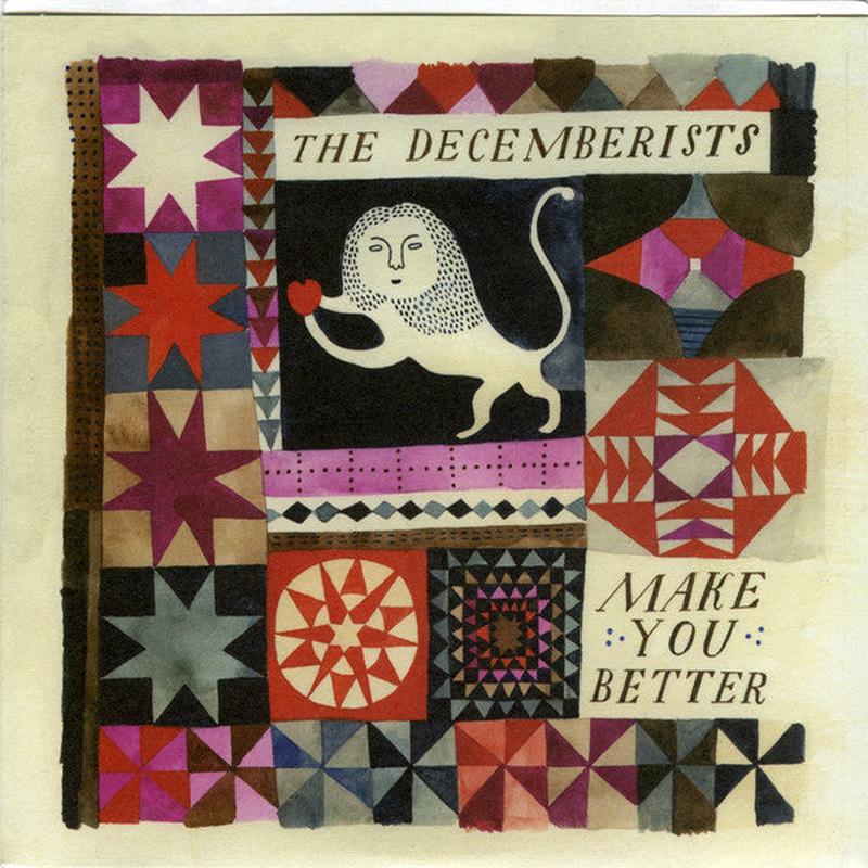The Decemberists  Make You Better – 7″
