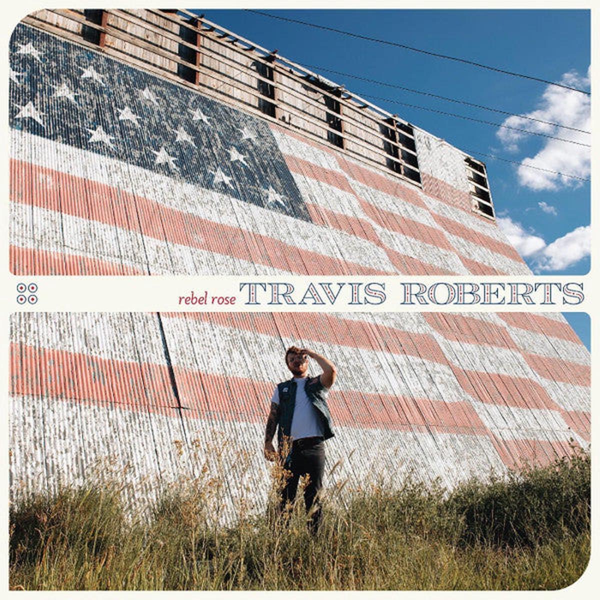 Travis Roberts – Rebel Rose – LP