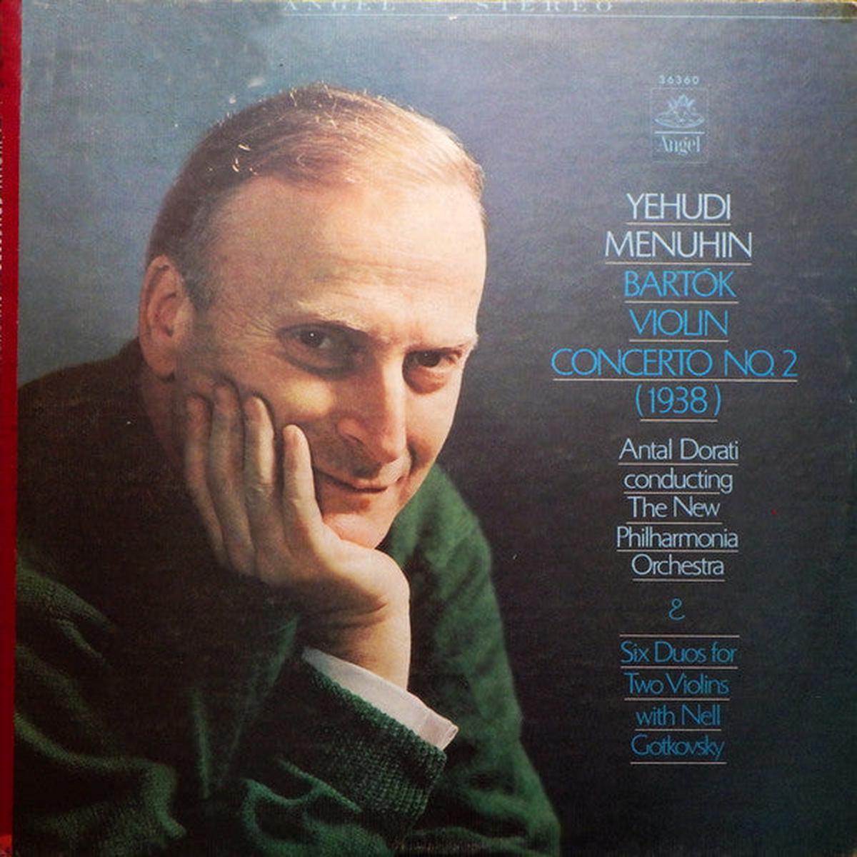 Yehudi Menuhin, Antal Dorati, New Philharmonia Orchestra, Neil Gotkovsky – Bartok Violin Concerto No. 2 & Six Duos for Two Violins – LP
