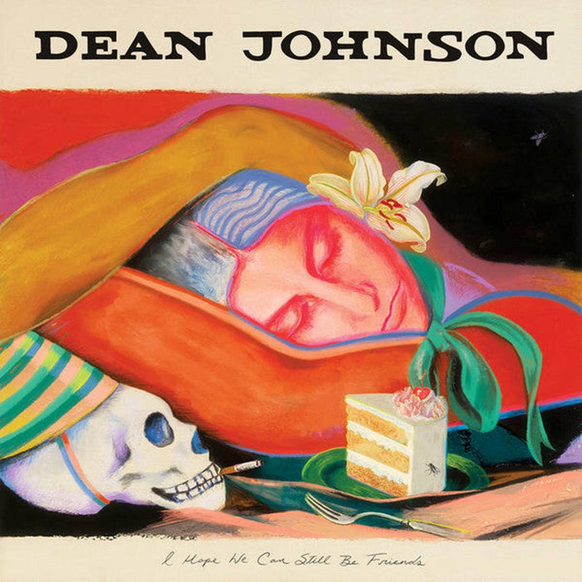 Dean Johnson  – I Hope We Can Still Be Friends (Vinyl)