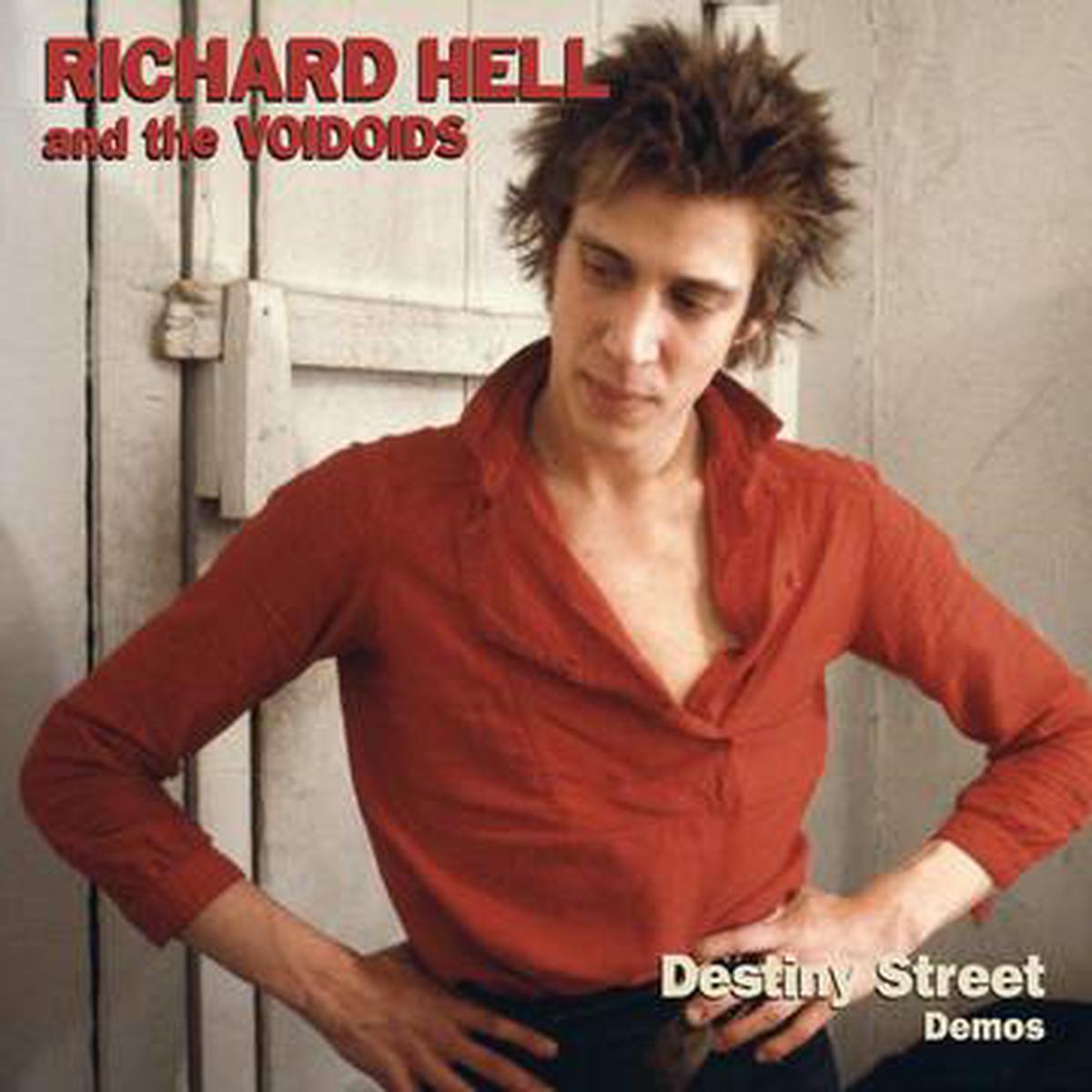 Richard Hell & The Voidoids – Destiny Street Demos LP