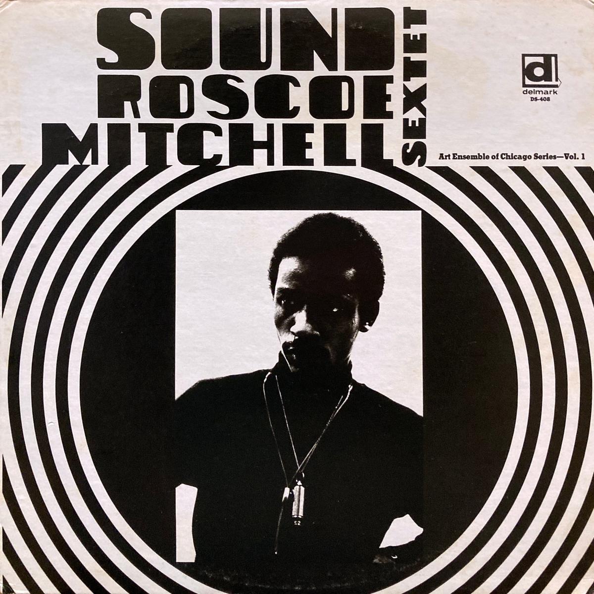Roscoe Mitchell Sextet Sound