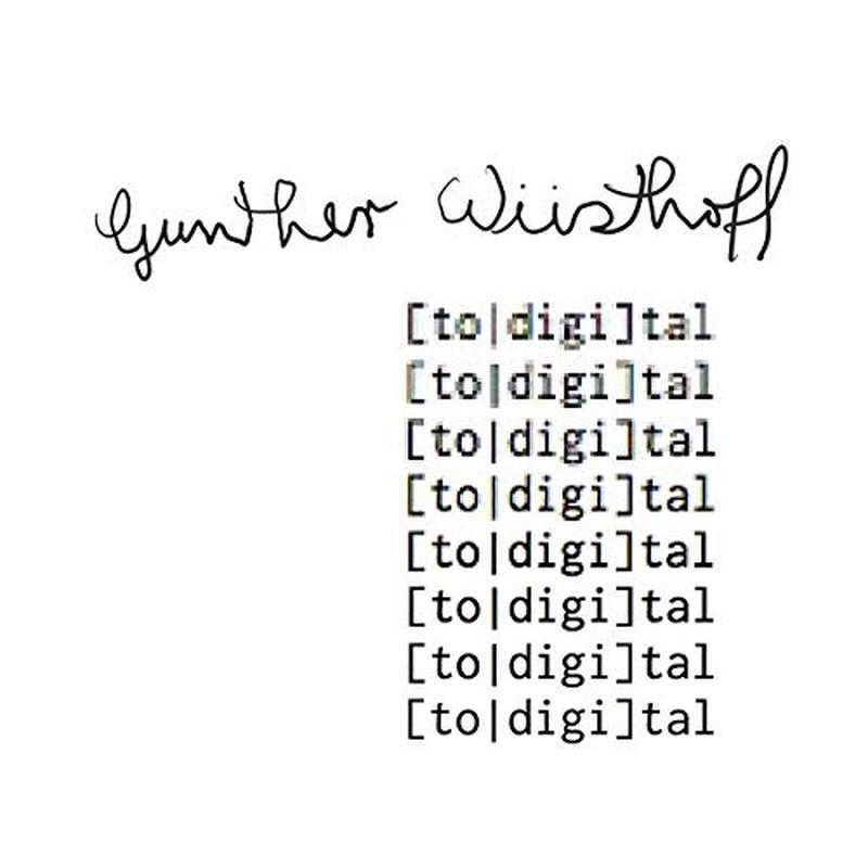 Wusthoff Gunther – [To/Digi]Tal [VINYL]