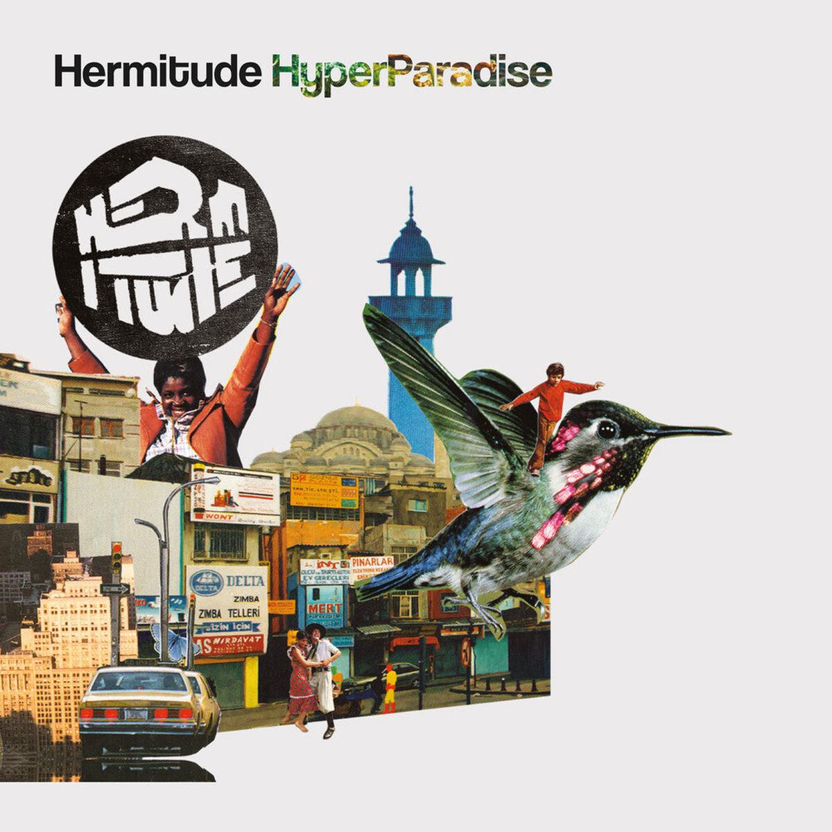 Hermitude – HyperParadise