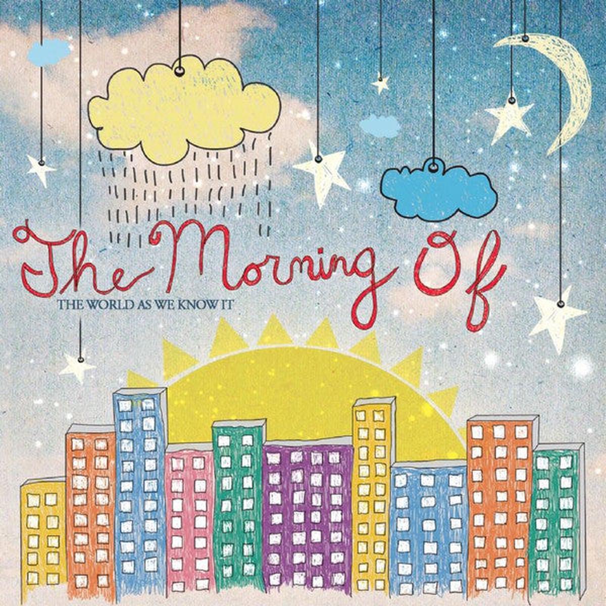 Morning Of – The World As We Know It (Coloured)