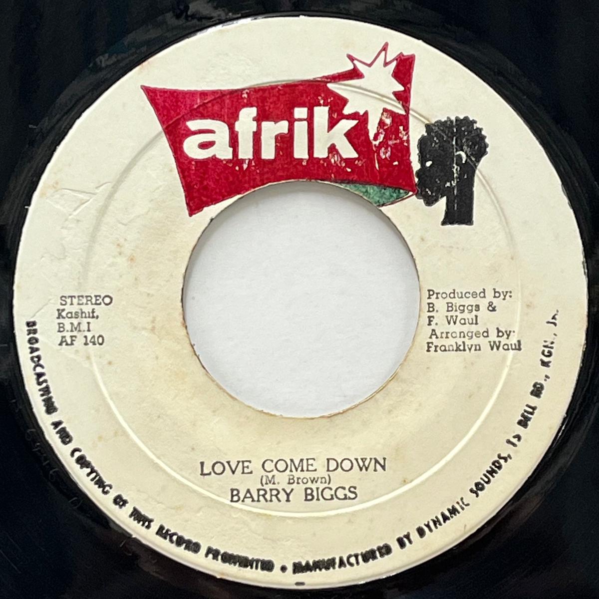 BARRY BIGGS / Love Come Down (Afrik AF 140, 7inch)