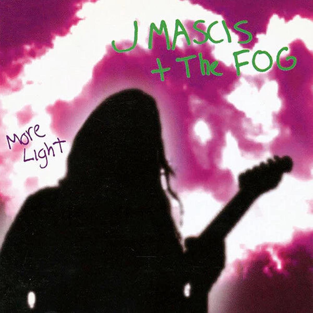 Mascis, J + The Fog – More Light