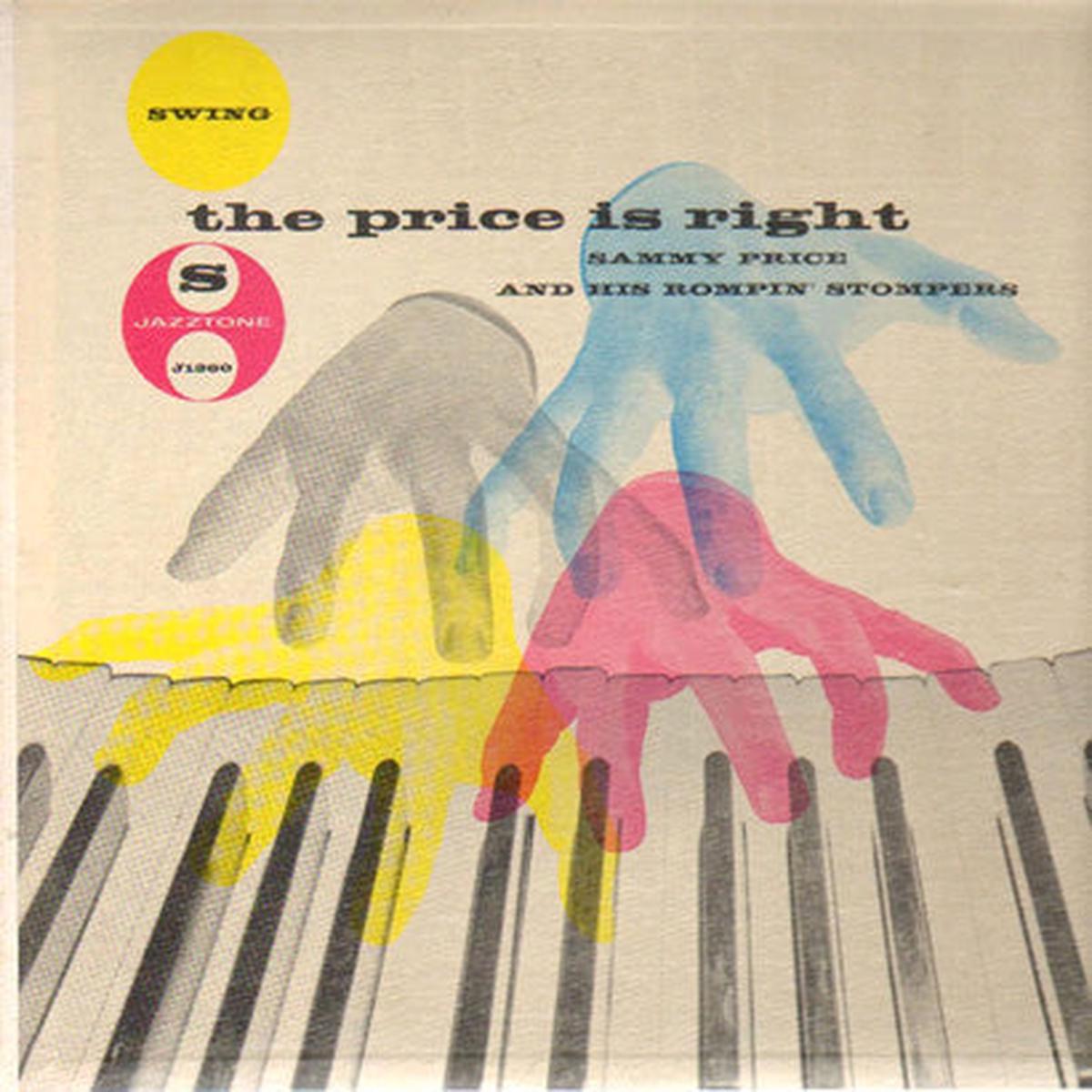 Sammy Price & His Rompin  Stompers – The Price Is Right – LP