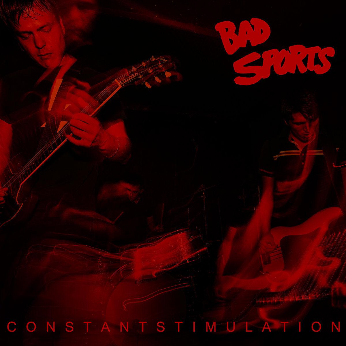 Bad Sports – Constant Stimulation LP