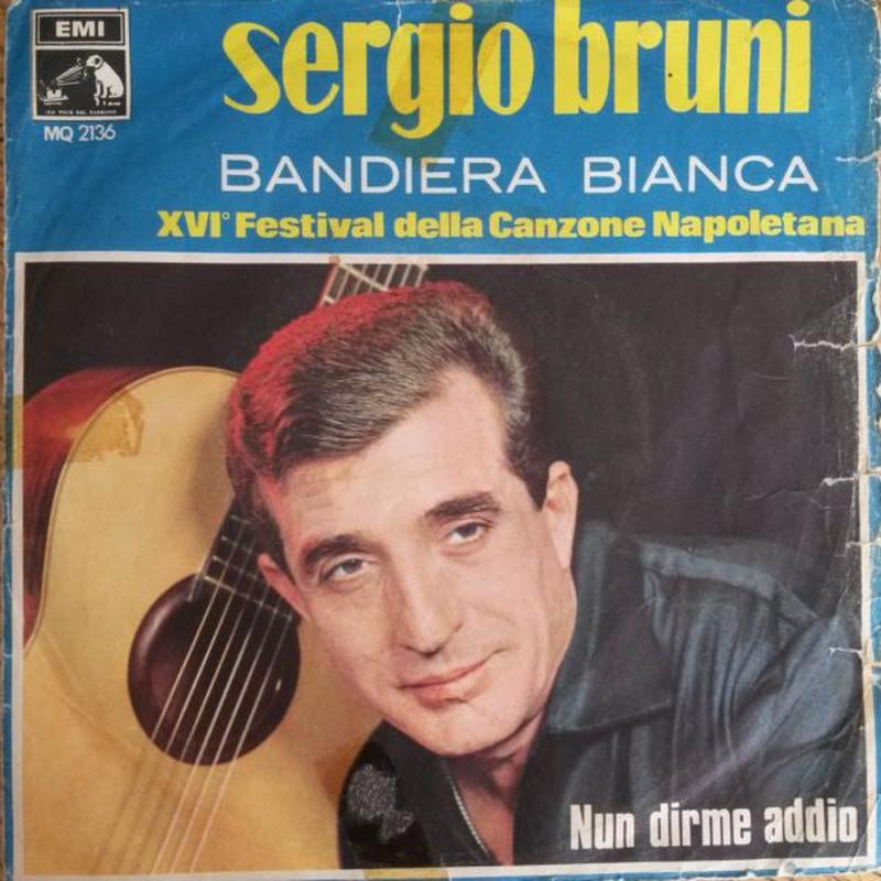 Bandiera Bianca / Nun Dirme Addio