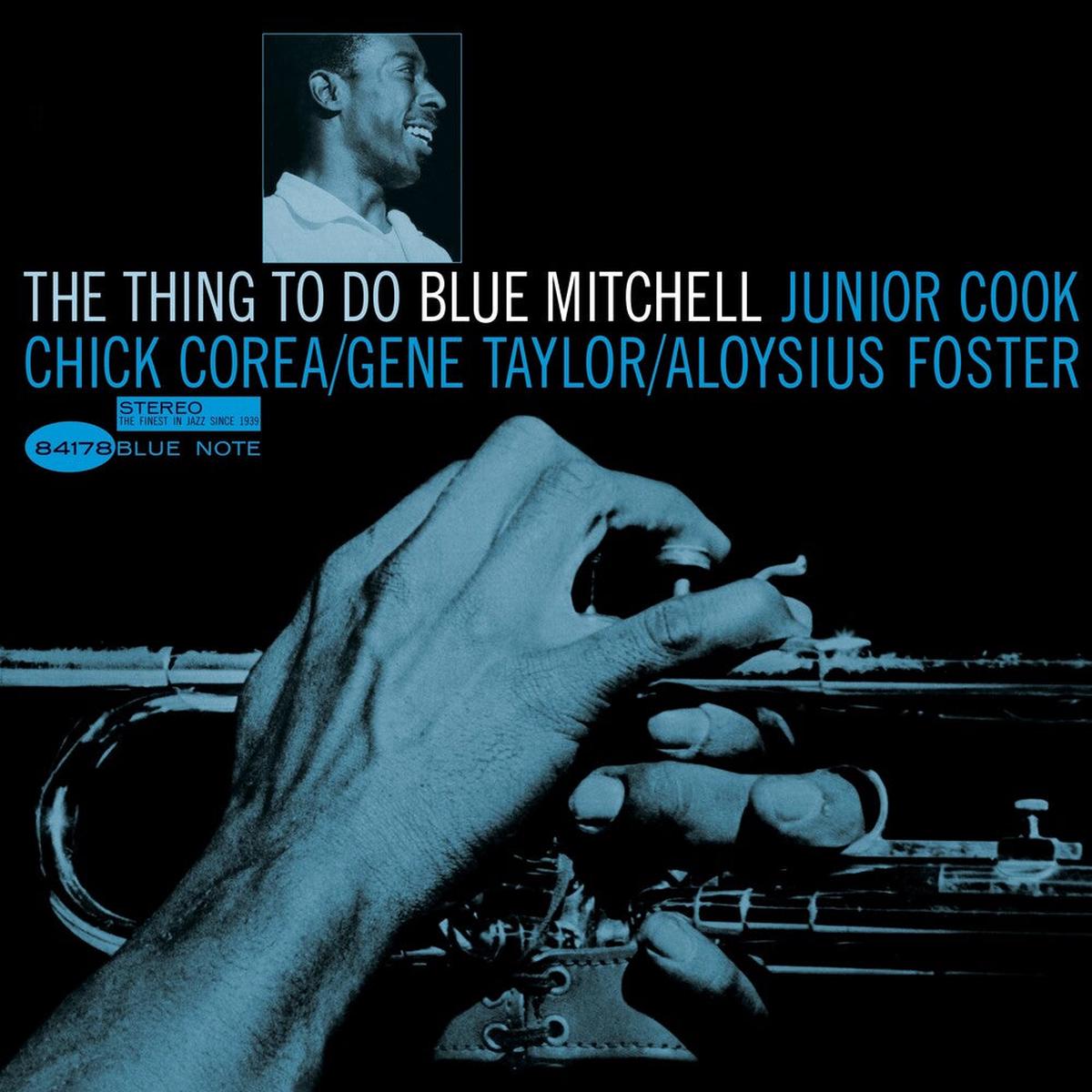 Blue Mitchell – The Thing To Do (Blue Note Classic Vinyl Edition)