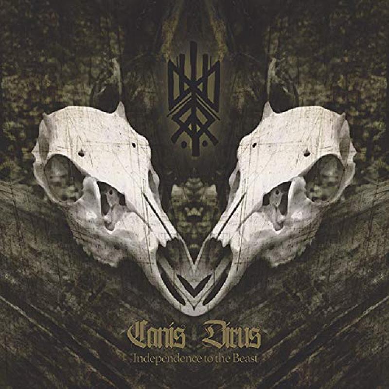 Canis Dirus – Independence To The Beast (+cd) [VINYL]