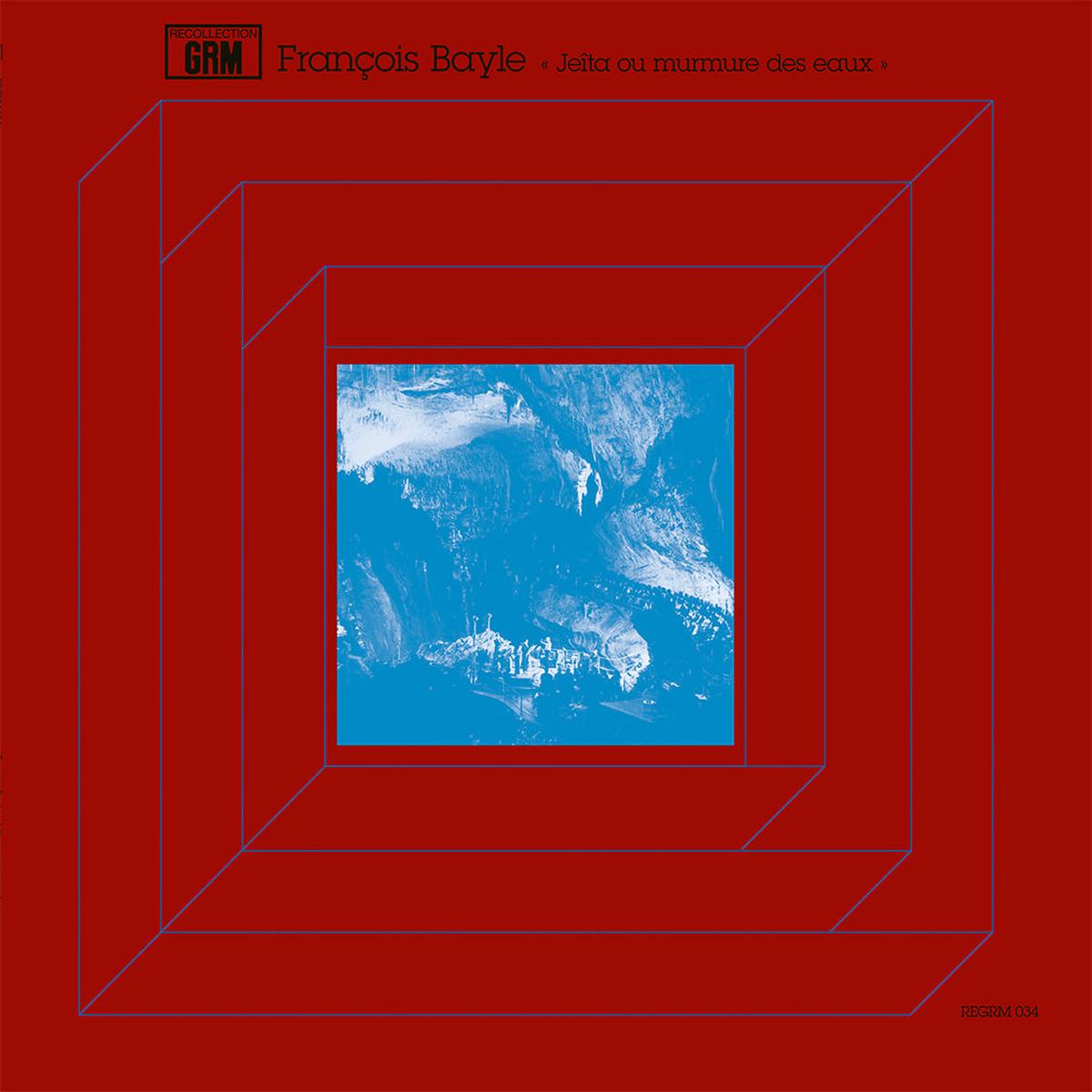 FRANOIS BAYLE – Jeta ou murmure des eaux (Reissue) – LP – Vinyl [MAY 22]