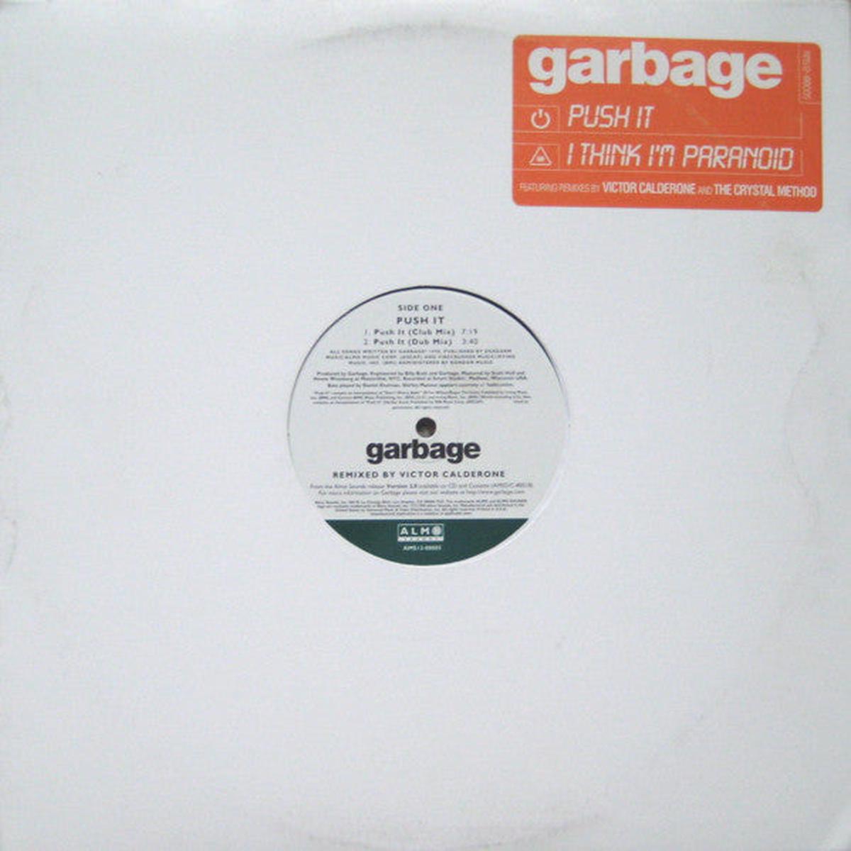Garbage – Push It / I Think I’m Paranoid Vinyl LP