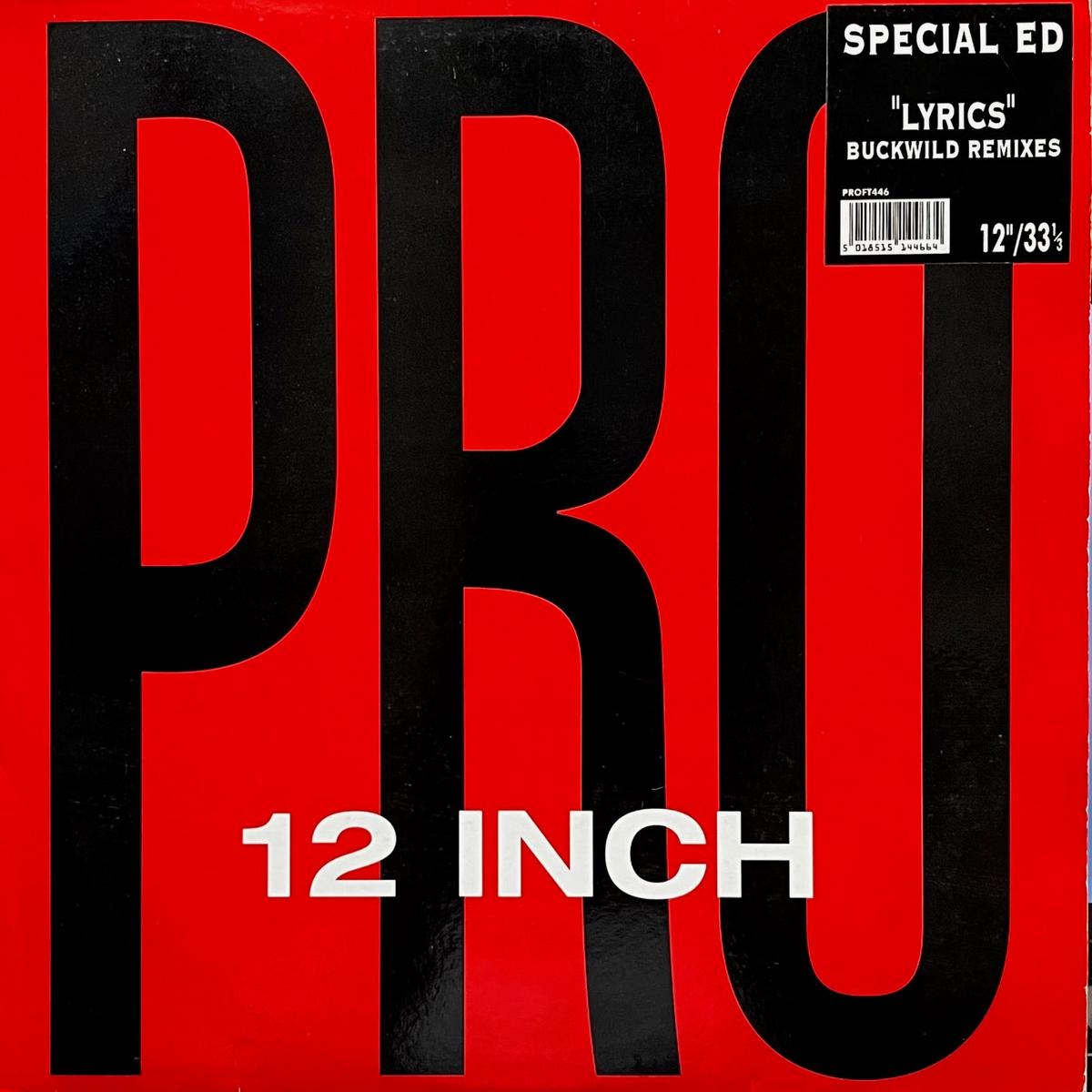 SPECIAL ED / Lyrics (PROFT 446, 12inch)