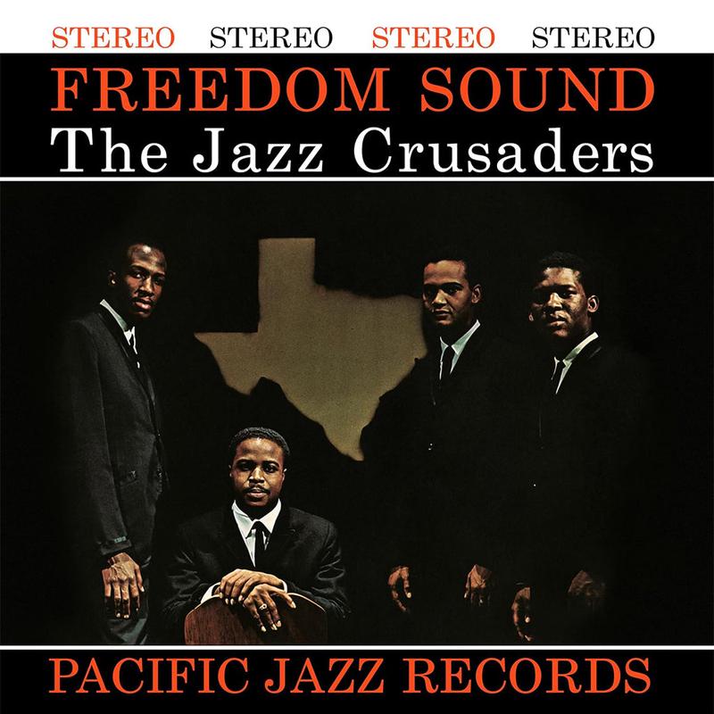 THE JAZZ CRUSADERS – Freedom Sound (Blue Note Tone Poet Series) – LP – Deluxe 180g Vinyl