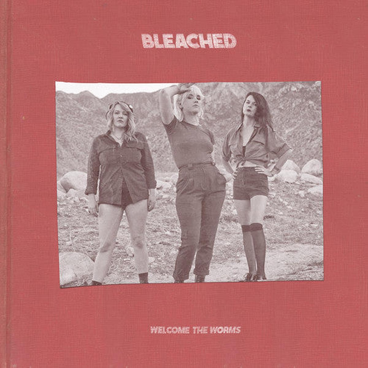 Bleached – Welcome The Worms LP