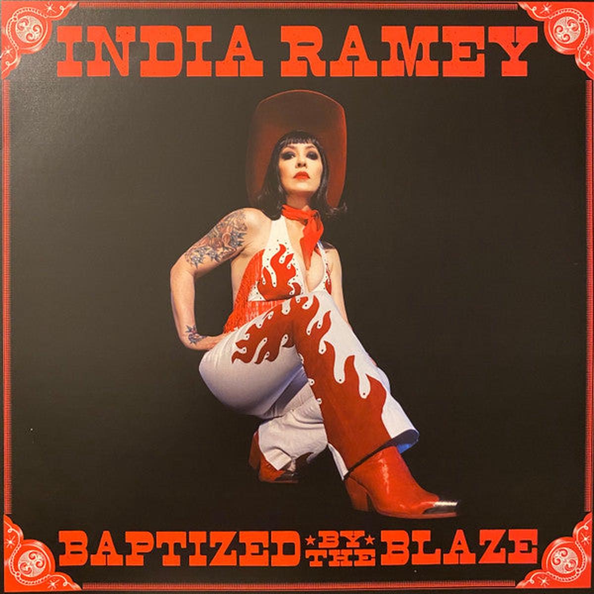 India Ramey – Baptized By The Blaze