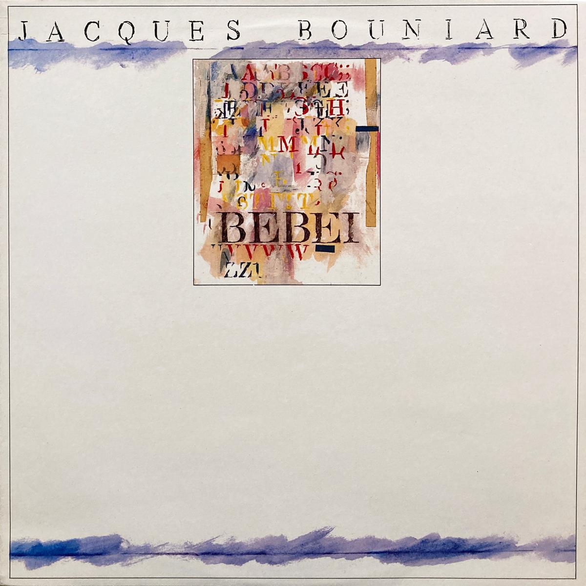Jacques Bouniard Bebei