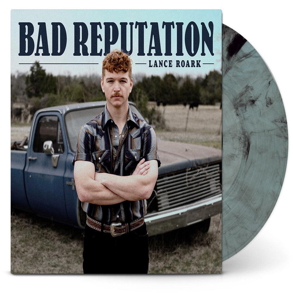 Lance Roark – Bad Reputation [Electric Smoke LP]