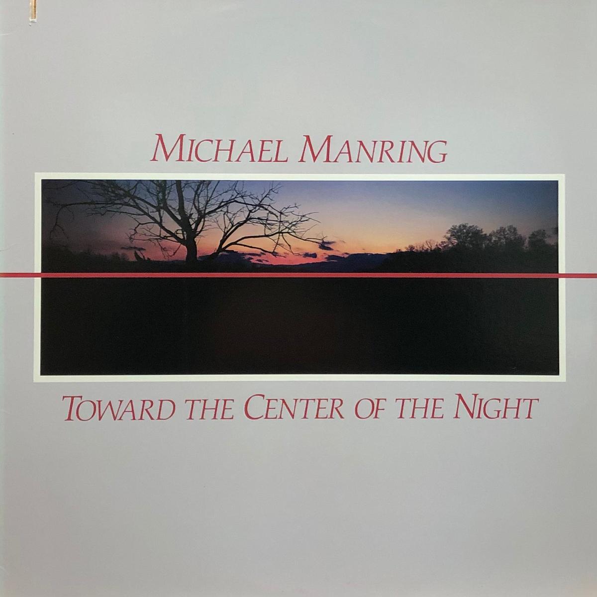 Michael Manring Toward the Center of the Night