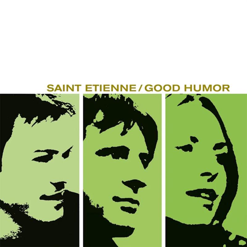 SAINT ETIENNE – Good Humor – LP – Vinyl