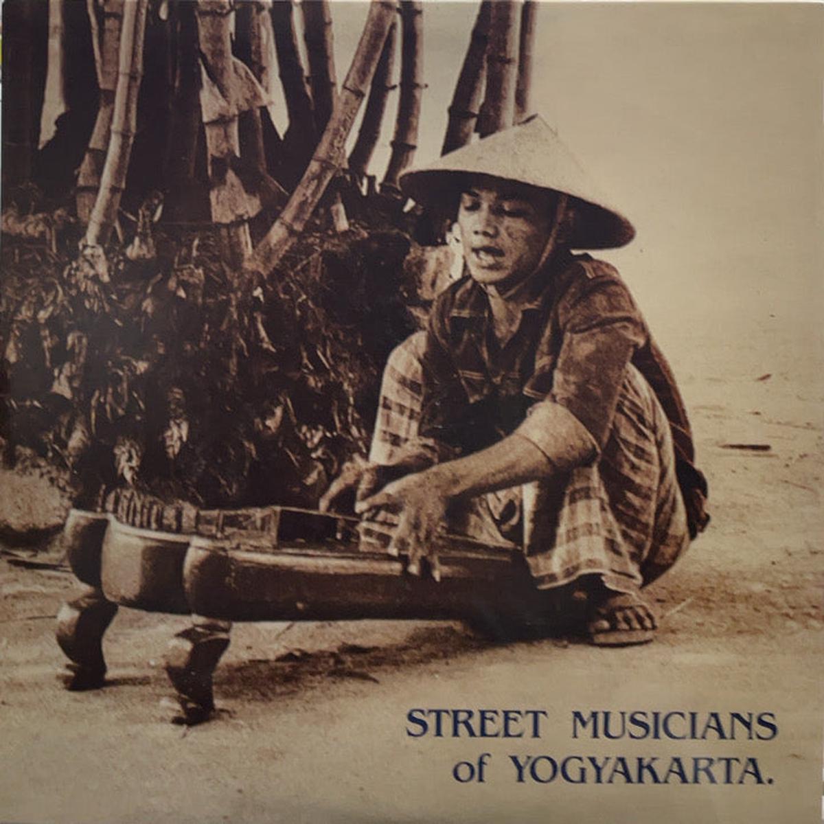 V.A. / Street Musicians Of Yogyakarta ( Mississippi Records MR-087, LP+ 7inch)