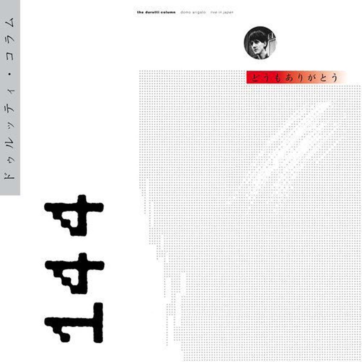 DURUTTI COLUMN Domo Arigato DOUBLE LP & 7″ Vinyl NEW 2017