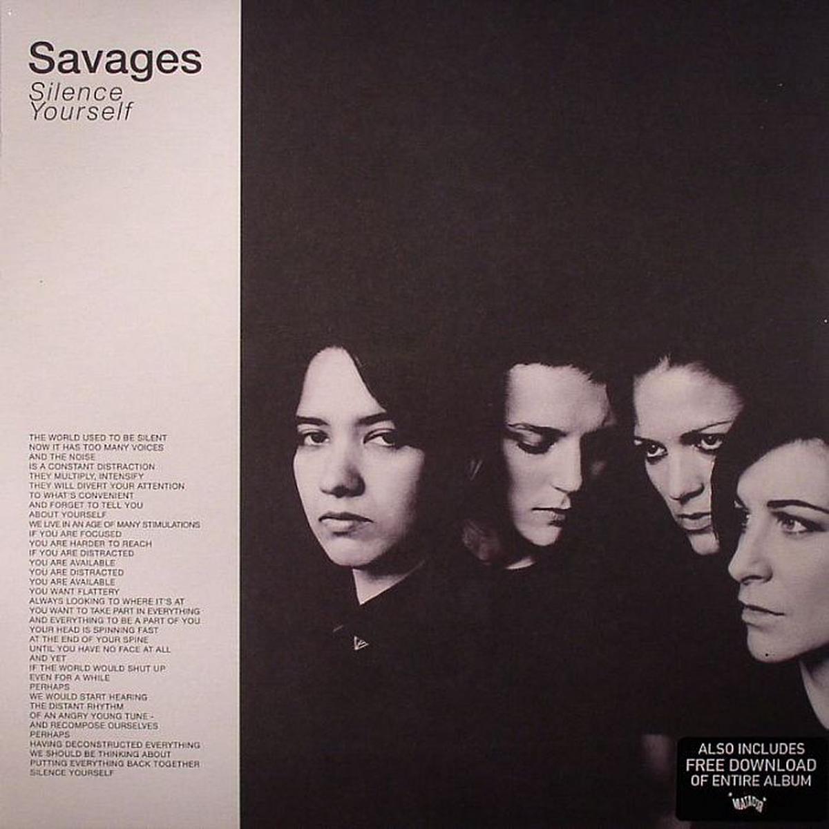 SAVAGES –  Silence Yourself LP