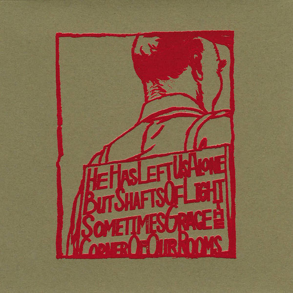 A Silver Mt. Zion - He Has Left Us Alone But Shafts Of Light Sometimes Grace The Corner Of Our Rooms LP