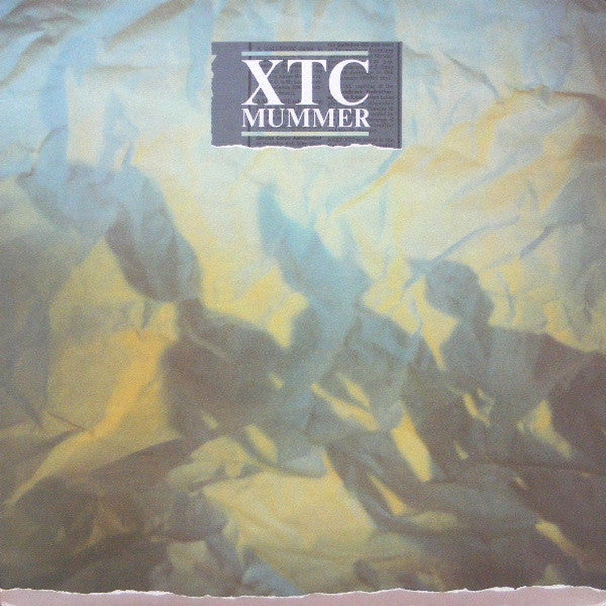 Xtc - Mummer