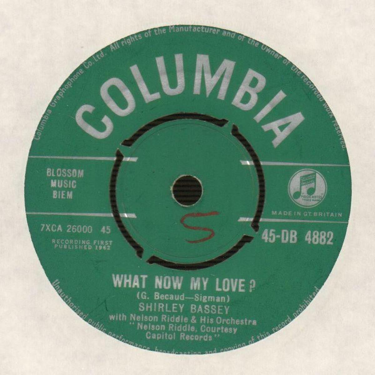 What Now My Love / Above All Others-Columbia-7  Vinyl-VG/VG+