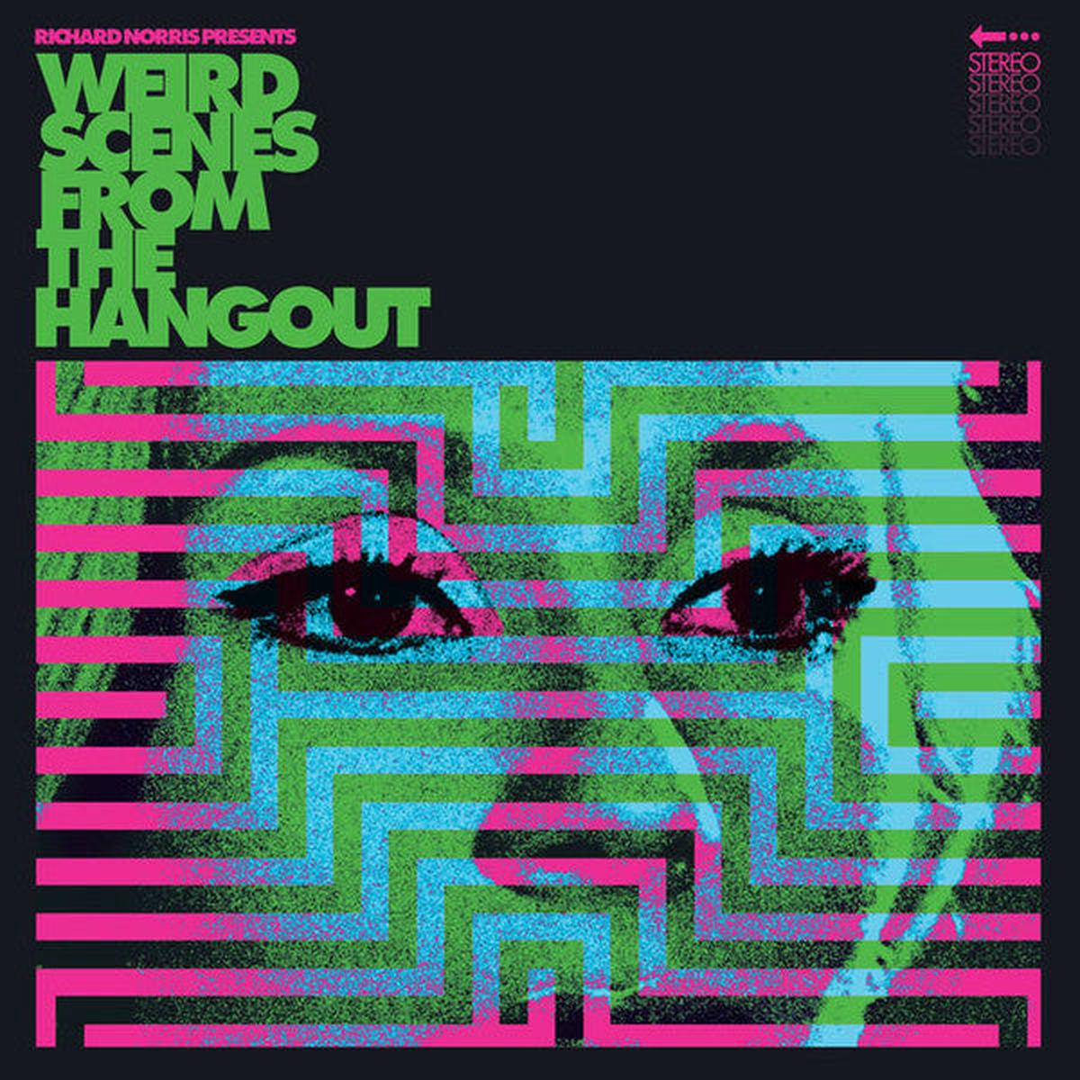 Various - Richard Norris Presents Weird Scenes From The Hangout )