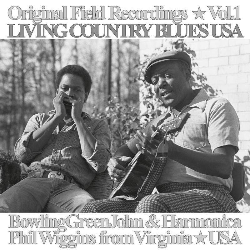 Various - Living Country Blues Vol. 1 / Bowling Green John & Harmonica Phil Wiggins from Virginia (New Vinyl)