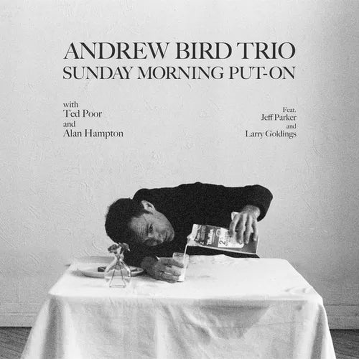 Andrew Bird Trio - Sundyay Morning Put-On