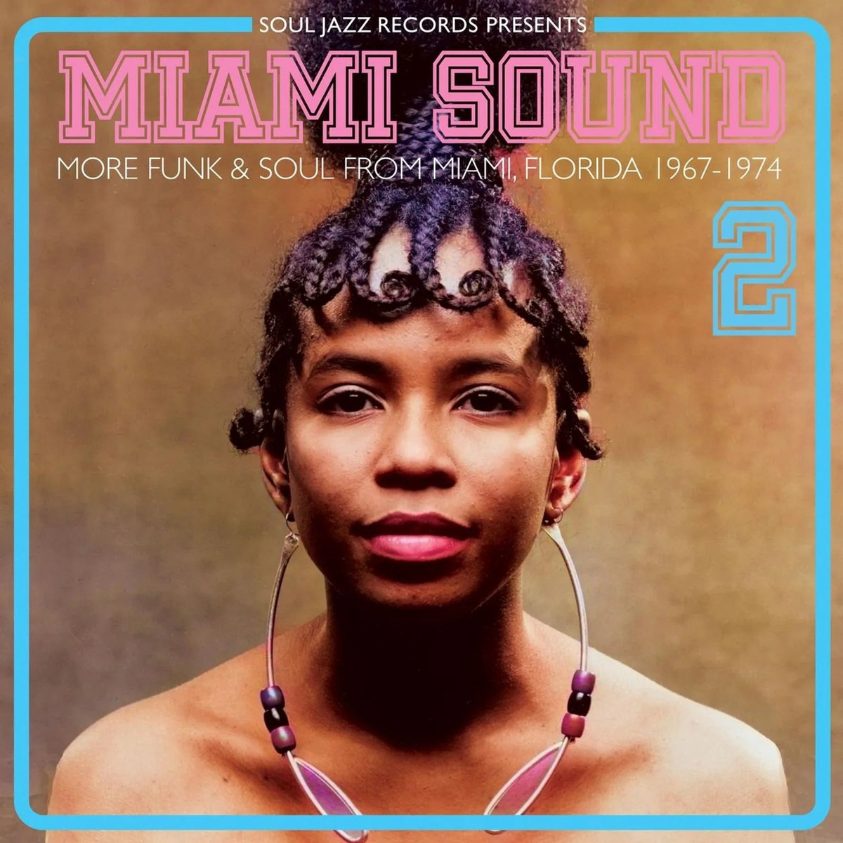 Various - Miami Sound 2: Rare Funk & Soul From Florida 1967-1974