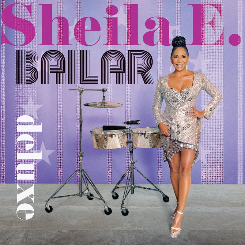 [PRE-ORDER] Sheila E. - Bailar (Deluxe) [Release Date: 03/13/2026]