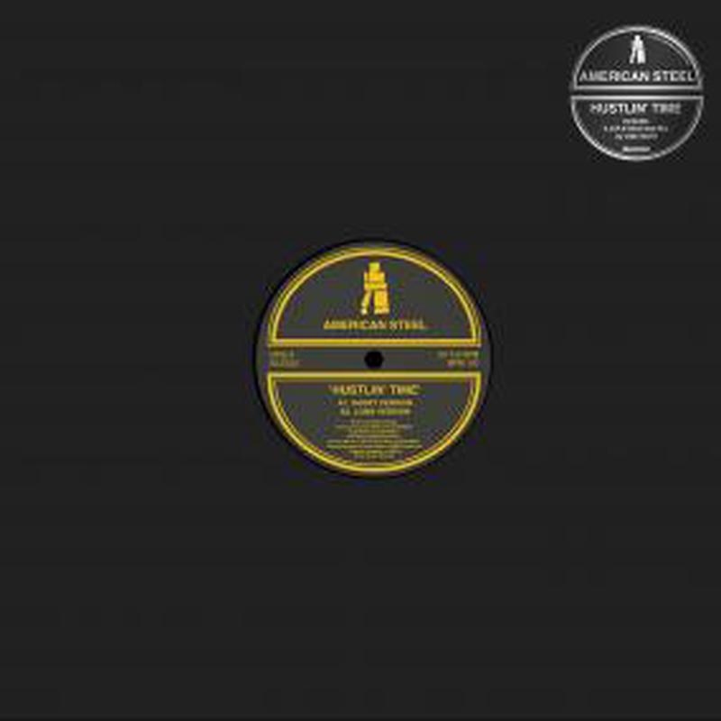 American Steel - Hustlin' Time (12") (New Vinyl)