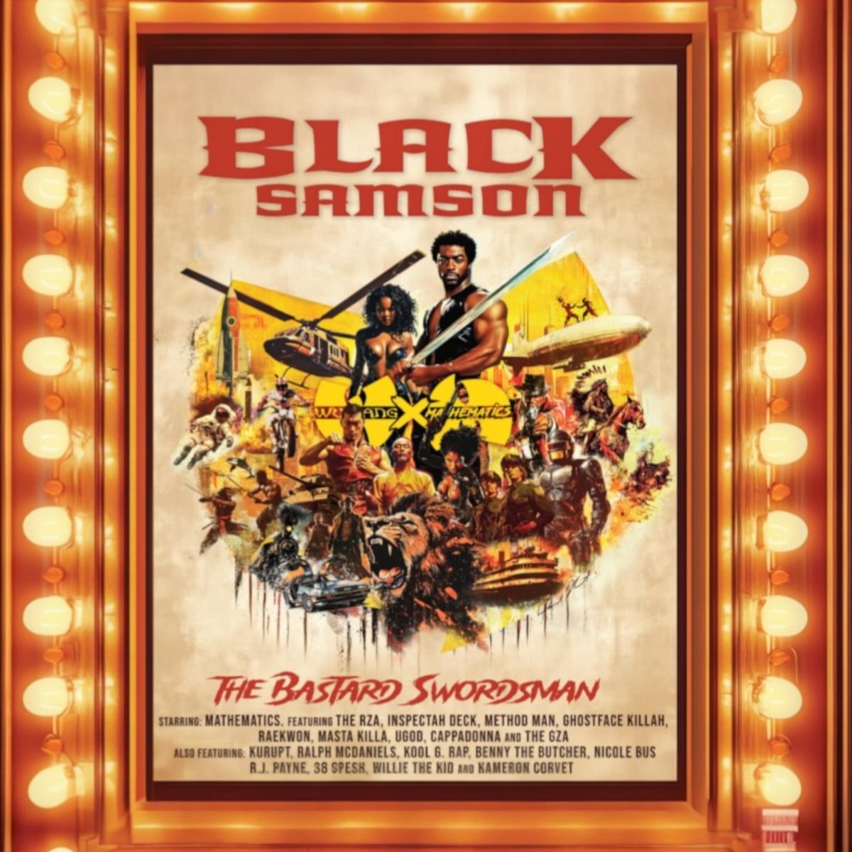Wu-Tang Mathematics - Black Samson The Bastard Swordsman Wu-Tang the Saga Continues Collection