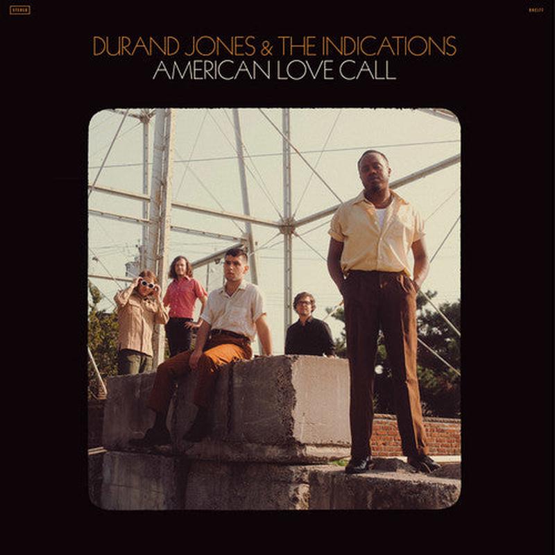 [DAMAGED] Durand Jones & The Indications - American Love Call