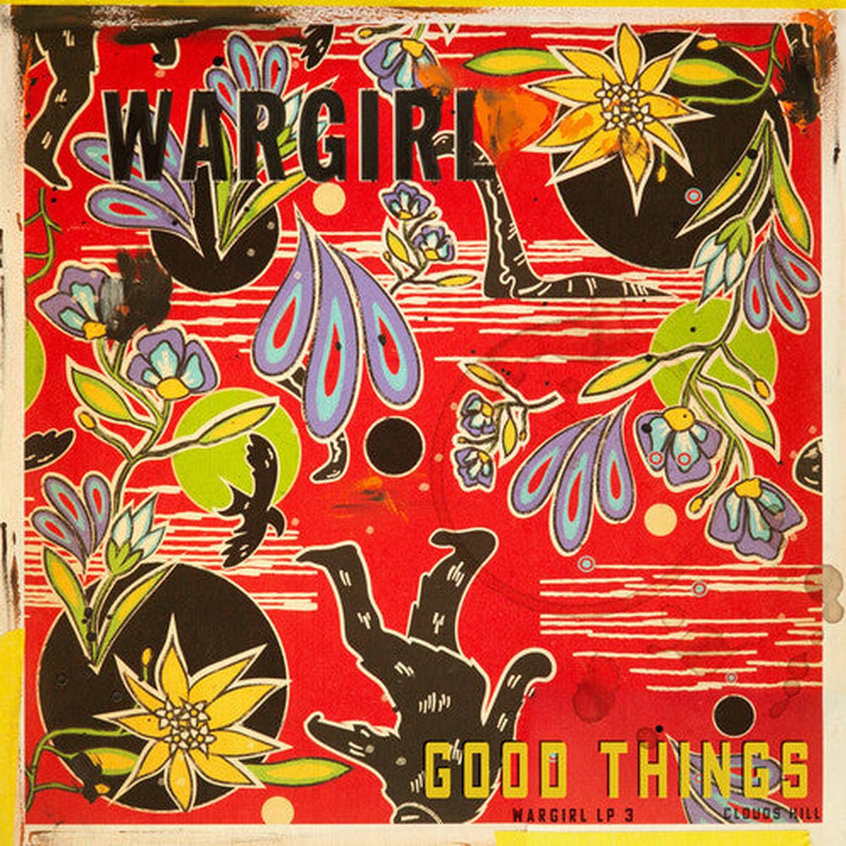 Wargirl - Good Things Indie-Exclusive